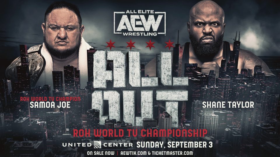 AEW All Out 2023 - Samoa Joe (c) vs. Shane Taylor - ROH Television Championship