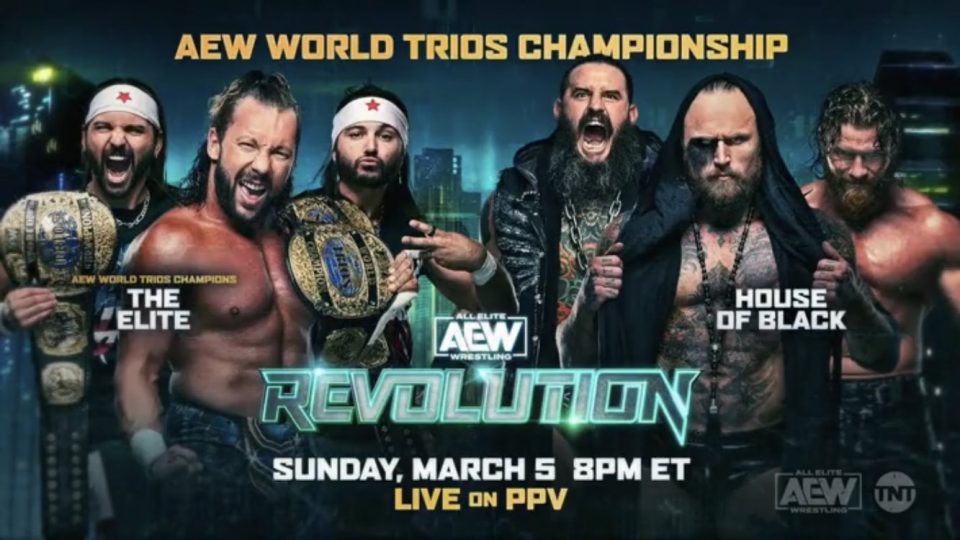 AEW Revolution The Elite (c) vs. The House of Black - World Trios Championship