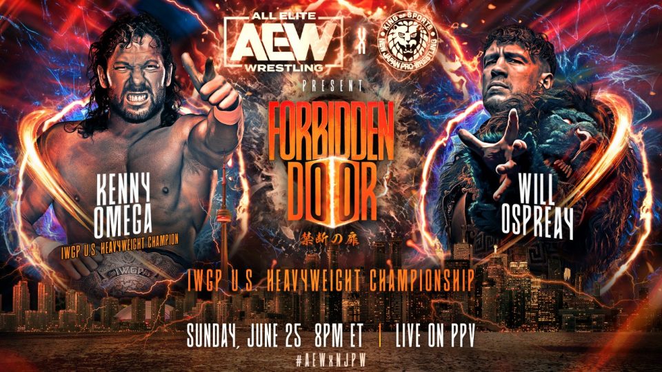 AEW x NJPW Forbidden Door 2023 Kenny Omega (c) vs. Will Ospreay - IWGP United States Championship