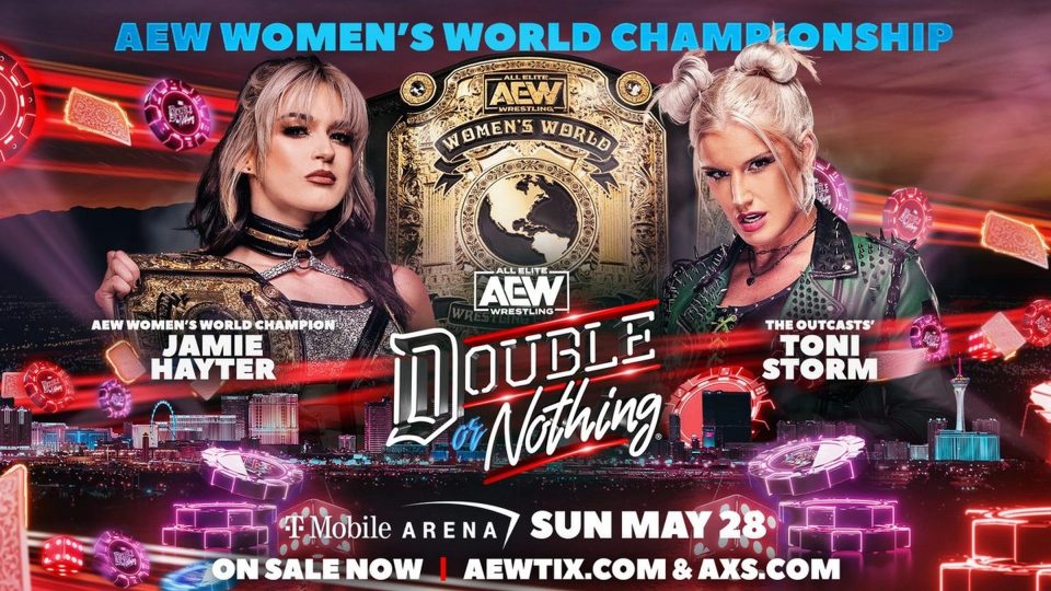 AEW Double or Nothing Jamie Hayter (c) vs. Toni Storm - Women's Championship