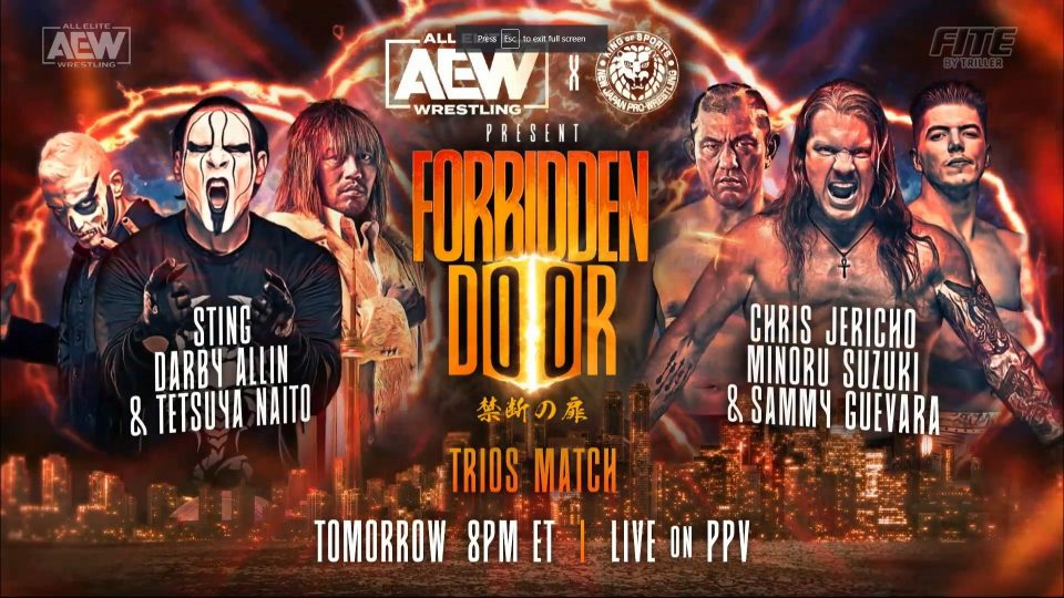 AEW x NJPW Forbidden Door Chris Jericho, Sammy Guevera and Minoru Suzuki vs. Sting, Darby Allin and Tetsuya Naito