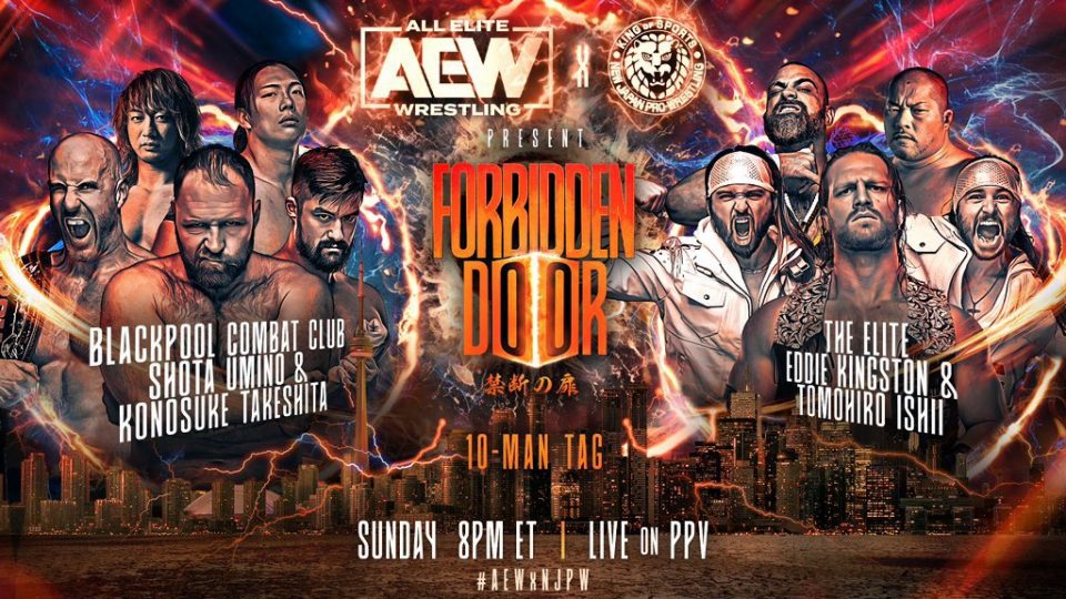 AEW x NJPW Forbidden Door - The Blackpool Combat Club w/ Konosuke Takeshita and Shota Umino vs The Elite w/ Eddie Kingston and Tomohiro Ishii