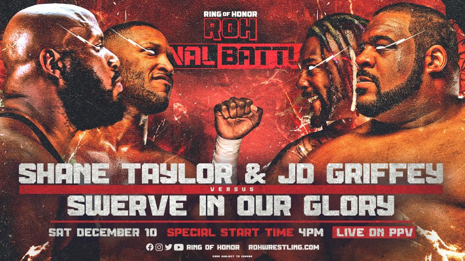 Swerve In Our Glory  vs. Shane Taylor and JD Griffey at ROH Final Battle 2022