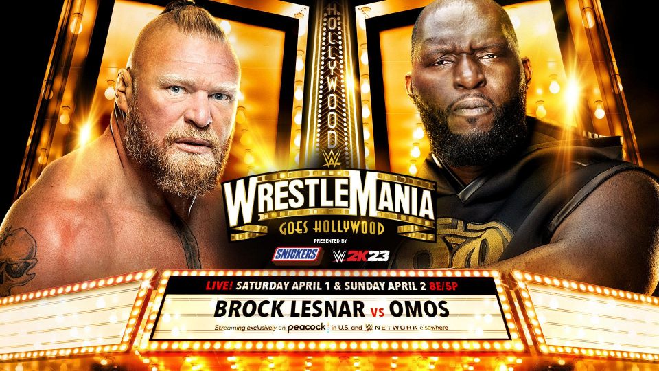 WWE WrestleMania Brock Lesnar vs. Omos