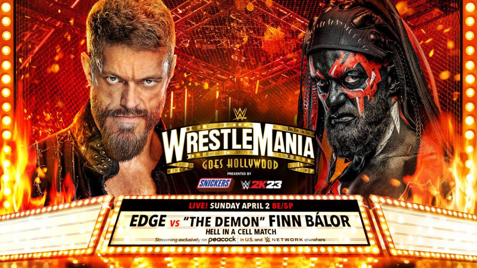 WWE WrestleMania - Demon Finn Balor vs. Edge - Hell in a Cell Match